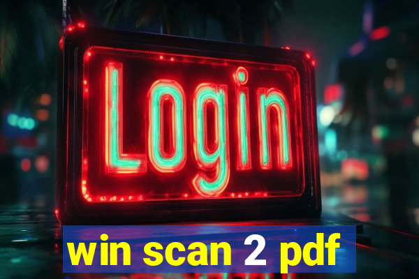 win scan 2 pdf